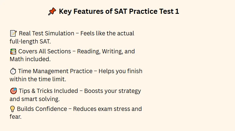 key features of sat practice test 1
